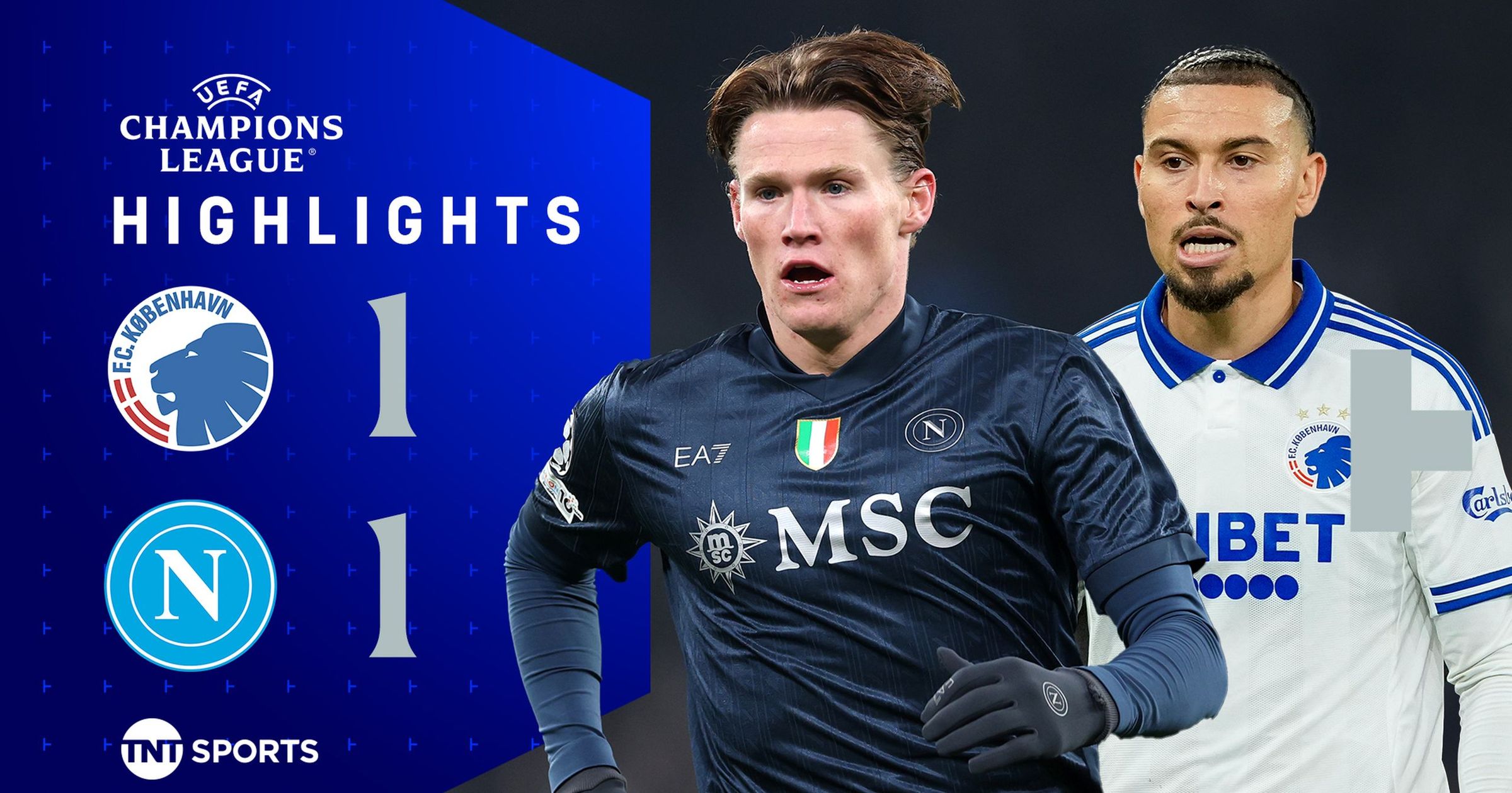 Highlights: McTominay delivers as Napoli held by 10-man Copenhagen