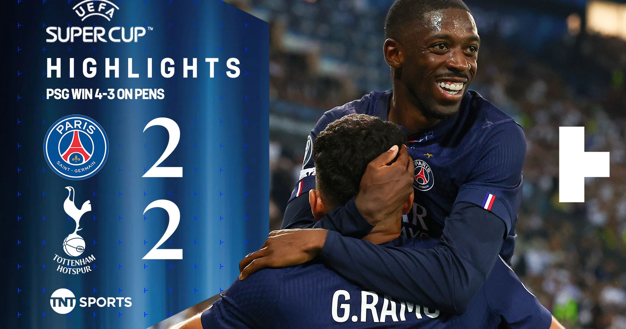 Highlights: PSG complete thrilling comeback against Spurs to claim Super Cup - TNT Sports