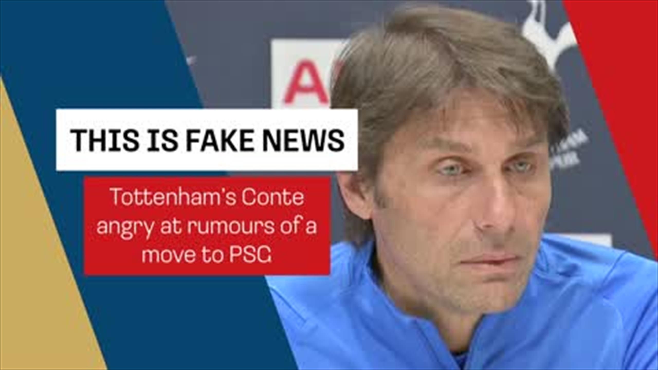 'FAKE NEWS!' - Antonio Conte not going to PSG - Football video - TNT Sports
