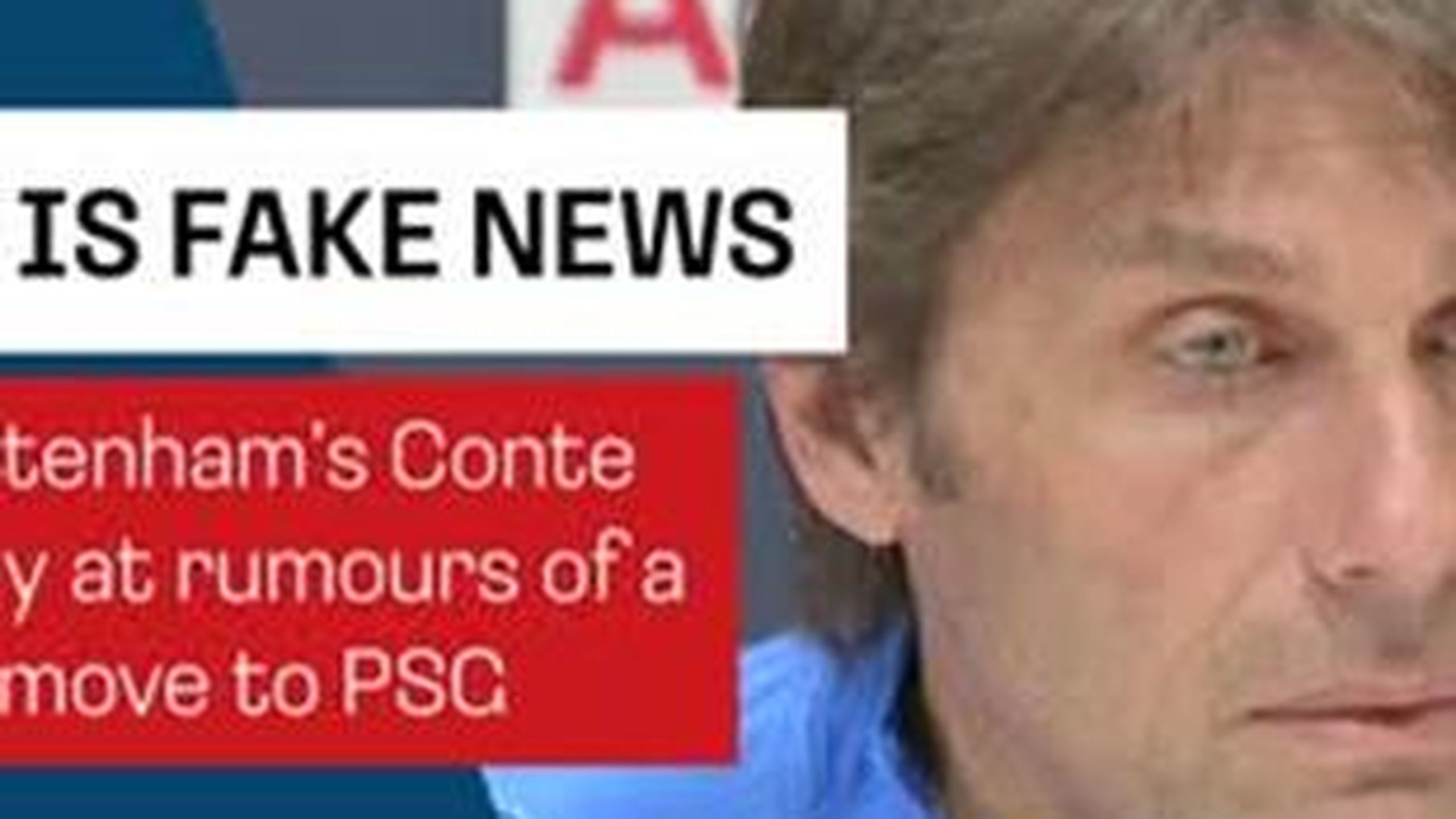 'FAKE NEWS!' - Antonio Conte not going to PSG - Football video - TNT Sports