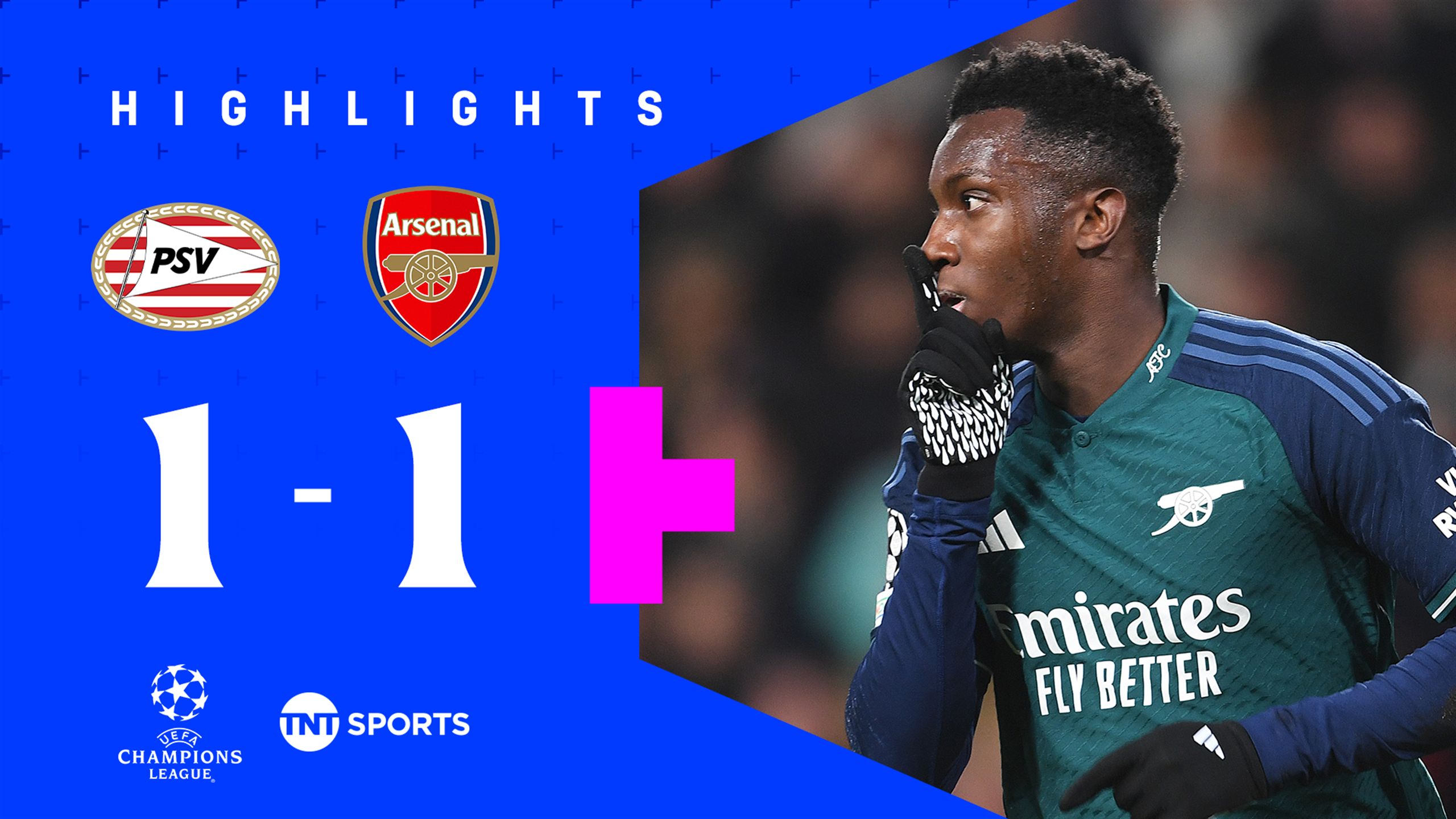 PSV Eindhoven v Arsenal highlights – UEFA Champions League action as 