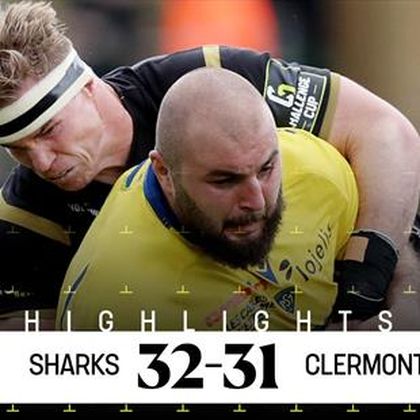 Highlights: Sharks complete second-half comeback to stun Clermont and reach Challenge Cup final