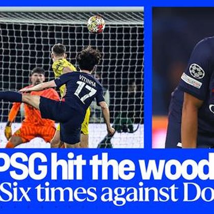 'I can't believe this!' - All the times PSG hit the woodwork across both legs in Dortmund loss